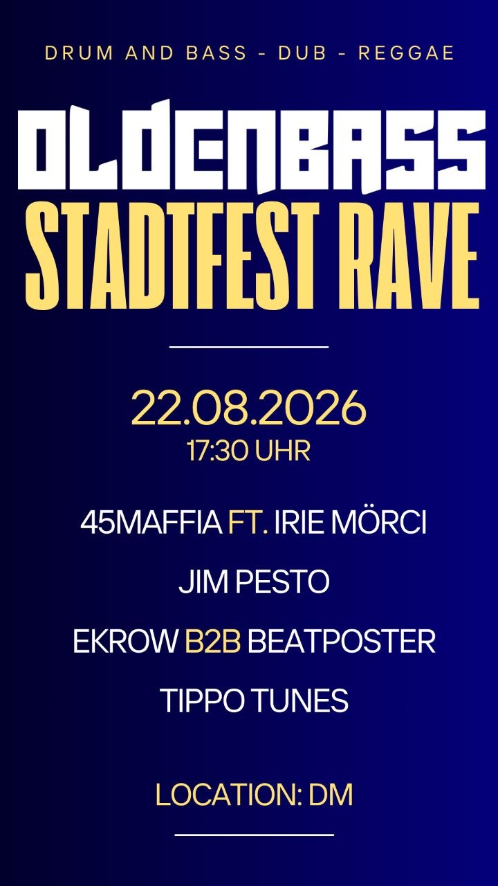 Flyer: Oldenbass Stadtfest Rave