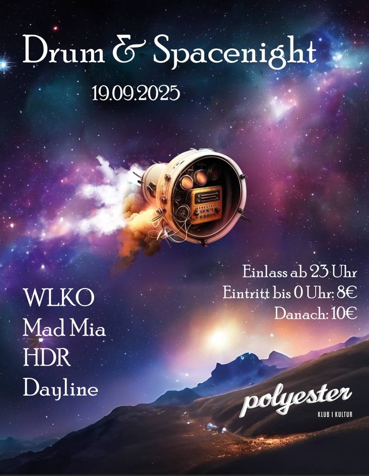 Flyer: Drum & Spacenight – 19.09.2025